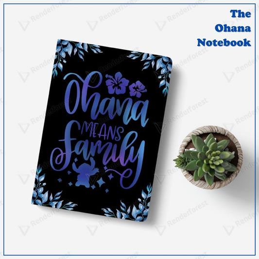 The "Ohana Script" Notebook