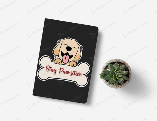 Stay Pawsitive Notebook